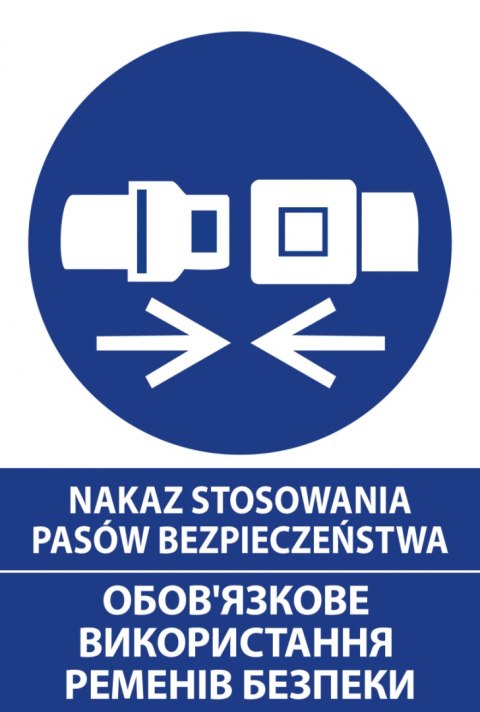 Tablica 20x30 cm NAKAZ STOSOWANIA PASÓW BEZPIECZEŃSTWA Tablica 20x30 cm NAKAZ STOSOWANIA PASÓW BEZPIECZEŃSTWA