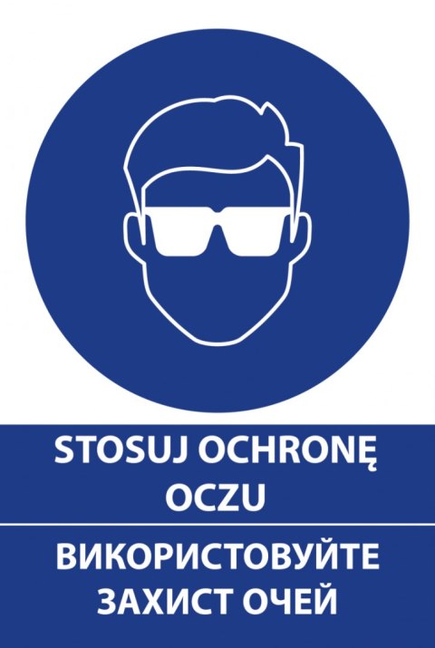 Tablica 20x30 cm STOSUJ OCHRONĘ OCZU Tablica 20x30 cm STOSUJ OCHRONĘ OCZU