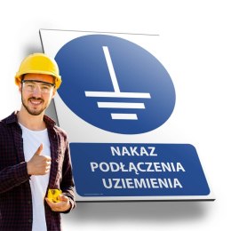 Tablica PVC 20x30 cm NAKAZ PODŁĄCZENIA UZIEMIENIA
