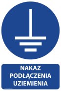 Tablica PVC 20x30 cm NAKAZ PODŁĄCZENIA UZIEMIENIA