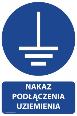 Tablica PVC 20x30 cm NAKAZ PODŁĄCZENIA UZIEMIENIA