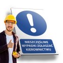 Tablica PVC 20x30 cm NIESZCZĘŚLIWE WYPADKI ZGŁASZAĆ KIEROWNICTWU