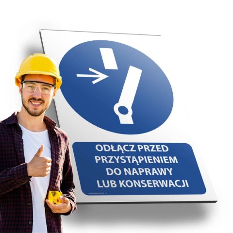 Tablica PVC 20x30 cm ODŁĄCZ PRZED PRZYSTĄPIENIEM DO NAPRAWY LUB KONSERWACJI Tablica PVC 20x30 cm ODŁĄCZ PRZED PRZYSTĄPIENIEM DO NAPRAWY LUB KONSERWACJI