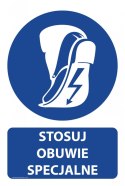 Tablica PVC 20x30 cm STOSUJ OBUWIE SPECJALNE