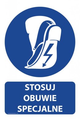 Tablica PVC 20x30 cm STOSUJ OBUWIE SPECJALNE