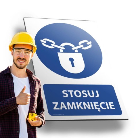 Tablica PVC 20x30 cm STOSUJ ZAMKNIĘCIE Tablica PVC 20x30 cm STOSUJ ZAMKNIĘCIE