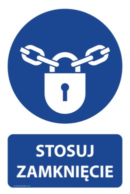 Tablica PVC 20x30 cm STOSUJ ZAMKNIĘCIE