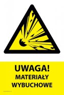 Tablica PVC 20x30 cm UWAGA MATERIAŁY WYBUCHOWE