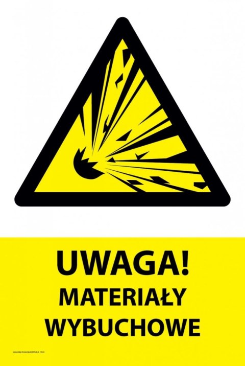 Tablica PVC 20x30 cm UWAGA MATERIAŁY WYBUCHOWE Tablica PVC 20x30 cm UWAGA MATERIAŁY WYBUCHOWE