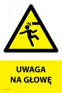 Tablica PVC 20x30 cm UWAGA NA GŁOWĘ