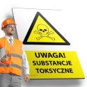 Tablica PVC 20x30 cm UWAGA SUBSTANCJE TOKSYCZNE