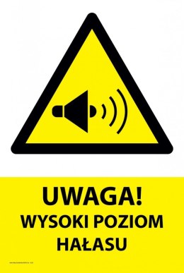 Tablica PVC 20x30 cm UWAGA WYSOKI POZIOM HAŁASU