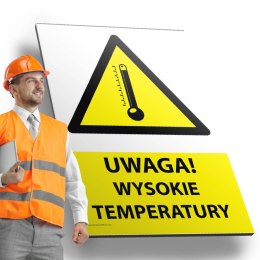 Tablica PVC 20x30 cm UWAGA WYSOKIE TEMPERATURY