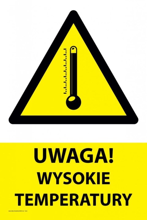 Tablica PVC 20x30 cm UWAGA WYSOKIE TEMPERATURY Tablica PVC 20x30 cm UWAGA WYSOKIE TEMPERATURY