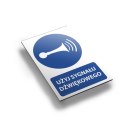 Tablica PVC 20x30 cm UŻYJ SYGNAŁU DŹWIĘKOWEGO