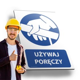 Tablica PVC 20x30 cm UŻYWAJ PORĘCZY