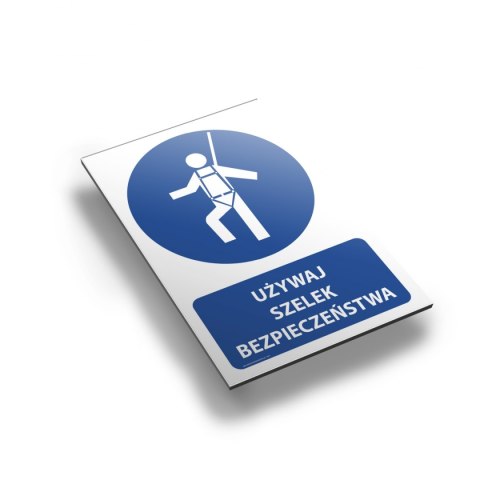Tablica PVC 20x30 cm UŻYWAJ SZELEK BEZPIECZEŃSTWA Tablica PVC 20x30 cm UŻYWAJ SZELEK BEZPIECZEŃSTWA