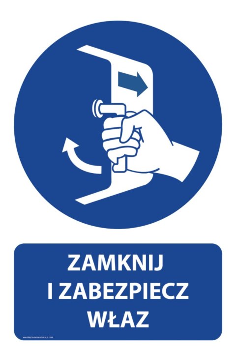 Tablica PVC 20x30 cm ZAMKNIJ I ZABEZPIECZ WŁAZ Tablica PVC 20x30 cm ZAMKNIJ I ZABEZPIECZ WŁAZ