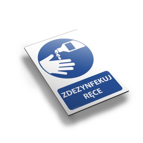 Tablica PVC 20x30 cm ZDEZYNFEKUJ RĘCE Tablica PVC 20x30 cm ZDEZYNFEKUJ RĘCE
