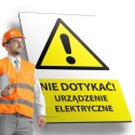 Tablica PVC 20x30cm NIE DOTYKAĆ URZĄDZENIE ELEKTRYCZNE