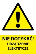 Tablica PVC 20x30cm NIE DOTYKAĆ URZĄDZENIE ELEKTRYCZNE
