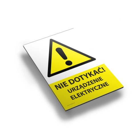 Tablica PVC 20x30cm NIE DOTYKAĆ URZĄDZENIE ELEKTRYCZNE Tablica PVC 20x30cm NIE DOTYKAĆ URZĄDZENIE ELEKTRYCZNE