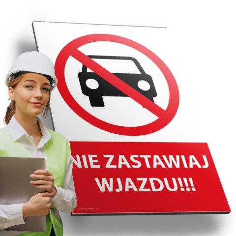 Tablica PVC 20x30cm NIE ZASTAWIAJ WJAZDU Tablica PVC 20x30cm NIE ZASTAWIAJ WJAZDU