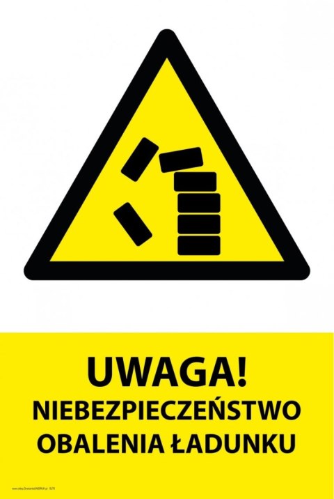 Tablica PVC 20x30cm NIEBEZPIECZEŃSTWO OBALENIA ŁADUNKU Tablica PVC 20x30cm NIEBEZPIECZEŃSTWO OBALENIA ŁADUNKU
