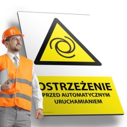 Tablica PVC 20x30cm OSTRZEŻENIE PRZED AUTOMATYCZNYM URUCHOMIENIEM