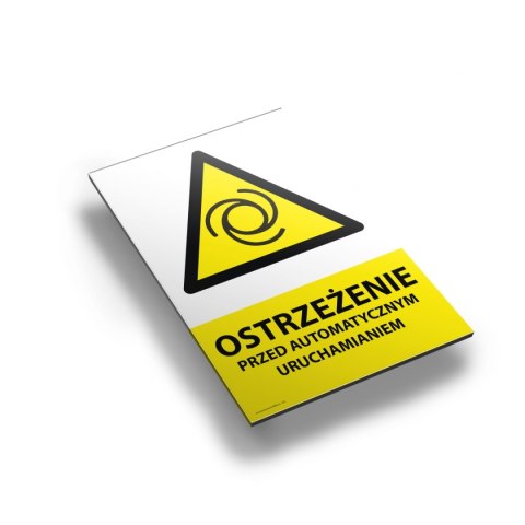 Tablica PVC 20x30cm OSTRZEŻENIE PRZED AUTOMATYCZNYM URUCHOMIENIEM Tablica PVC 20x30cm OSTRZEŻENIE PRZED AUTOMATYCZNYM URUCHOMIENIEM
