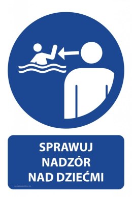 Tablica PVC 20x30cm SPRAWUJ NADZÓR NAD DZIEĆMI