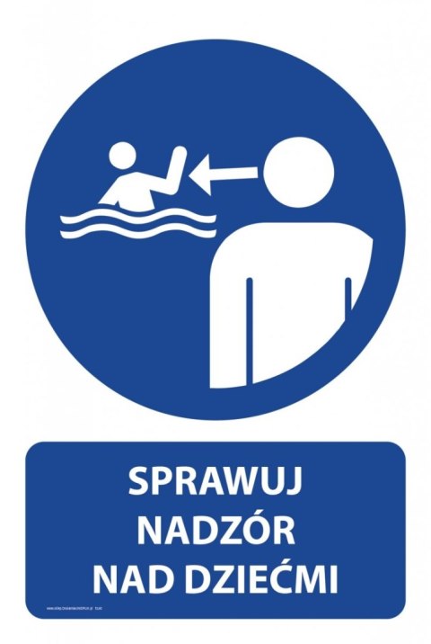 Tablica PVC 20x30cm SPRAWUJ NADZÓR NAD DZIEĆMI Tablica PVC 20x30cm SPRAWUJ NADZÓR NAD DZIEĆMI