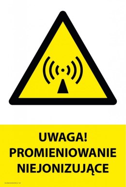 Tablica PVC 20x30cm UWAGA PROMIENIOWANIE NIEJONIZUJĄCE