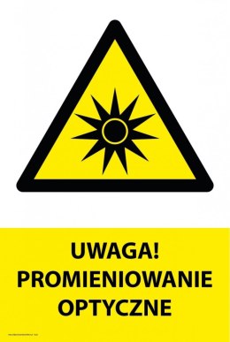 Tablica PVC 20x30cm UWAGA PROMIENIOWANIE OPTYCZNE