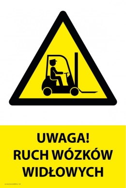 Tablica PVC 20x30cm UWAGA RUCH WÓZKÓW WIDŁOWYCH