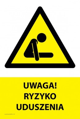 Tablica PVC 20x30cm UWAGA RYZYKO UDUSZENIA