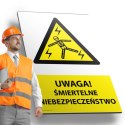 Tablica PVC 20x30cm UWAGA ŚMIERTELNE NIEBEZPIECZEŃSTWO
