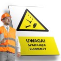 Tablica PVC 20x30cm UWAGA SPADAJĄCE ELEMENTY