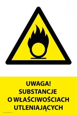 Tablica PVC 20x30cm UWAGA SUBSTANCJE O WŁAŚCIWOŚCIACH UTLENIAJĄCYCH