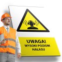 Tablica PVC 20x30cm UWAGA WYSOKI POZIOM HAŁASU