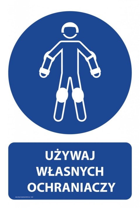 Tablica PVC 20x30cm UŻYWAJ WŁASNYCH OCHRANIACZY Tablica PVC 20x30cm UŻYWAJ WŁASNYCH OCHRANIACZY