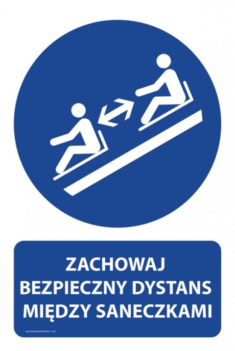 Tablica PVC 20x30cm ZACHOWAJ BEZPIECZNY DYSTANS MIĘDZY SANECZKAMI Tablica PVC 20x30cm ZACHOWAJ BEZPIECZNY DYSTANS MIĘDZY SANECZKAMI