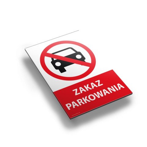 Tablica PVC 20x30cm ZAKAZ PARKOWANIA Tablica PVC 20x30cm ZAKAZ PARKOWANIA