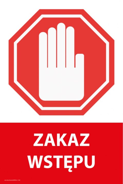 Tablica PVC 20x30cm ZAKAZ WSTĘPU Tablica PVC 20x30cm ZAKAZ WSTĘPU
