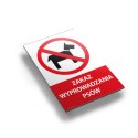 Tablica PVC 20x30cm ZAKAZ WYPROWADZANIA PSÓW