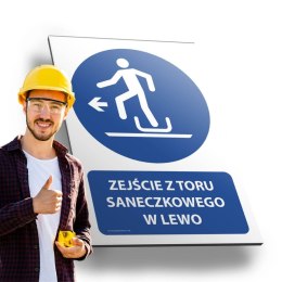 Tablica PVC 20x30cm ZEJŚCIE Z TORU SANECZKOWEGO W LEWO