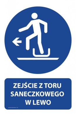 Tablica PVC 20x30cm ZEJŚCIE Z TORU SANECZKOWEGO W LEWO