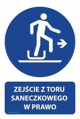 Tablica PVC 20x30cm ZEJŚCIE Z TORU SANECZKOWEGO W PRAWO