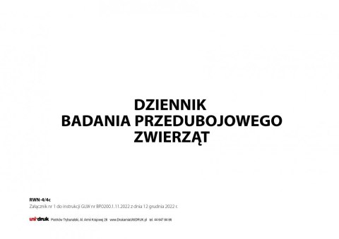 Dziennik badania przedubojowego zwierząt A4 - 50 kart Dziennik badania przedubojowego zwierząt A4 - 50 kart