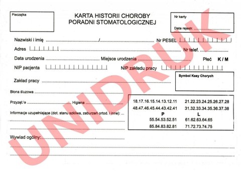 Historia Choroby Poradni Stomatologicznej - druk Historia Choroby Poradni Stomatologicznej - druk